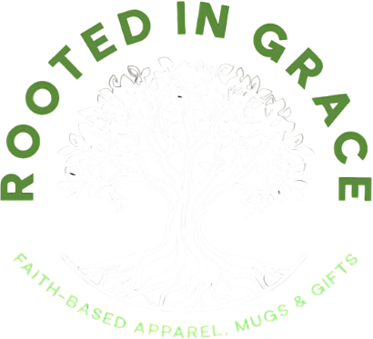 Rooted In Grace Apparel